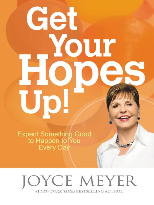 Title details for Get Your Hopes Up! by Joyce Meyer - Available